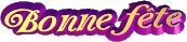 Bonne fête